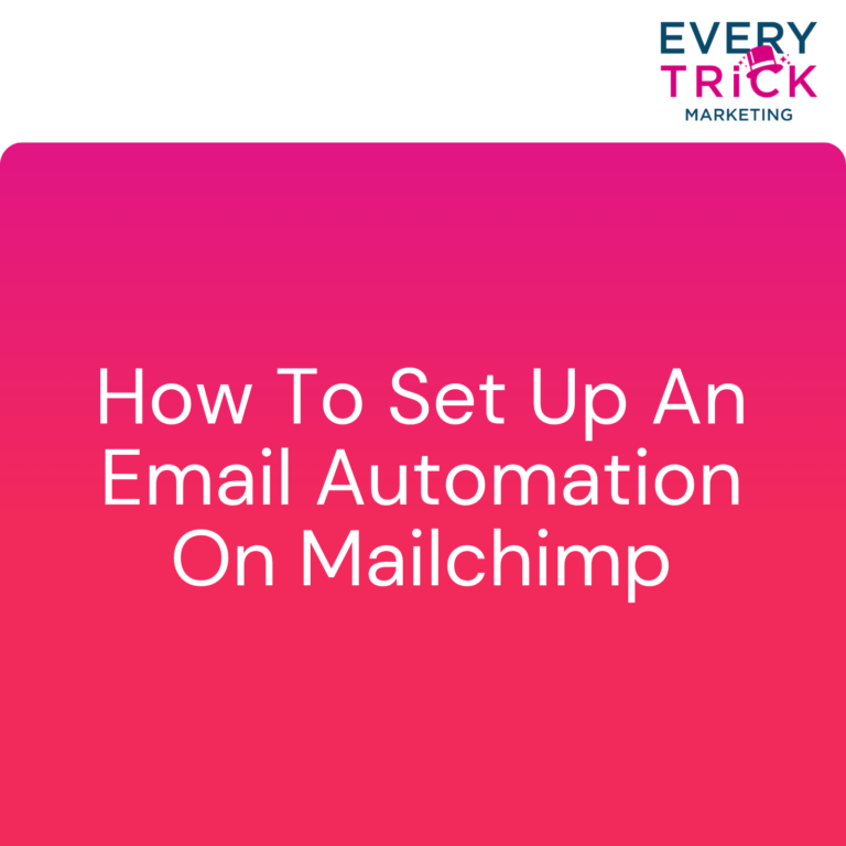 How To Set Up An Email Automation On Mailchimp